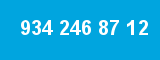 934 246 87 12 934 246 87 12